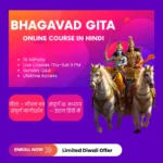 Bhagavad Gita Online Course in Hindi – Complete 18 Adhyay with Meaning